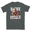 Gay pride shirt with muscular older man graphic and text 'DADDY ISSUES'.