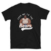 Black gay shirt featuring a bear illustration and text 'Feed Me to the Bears'.