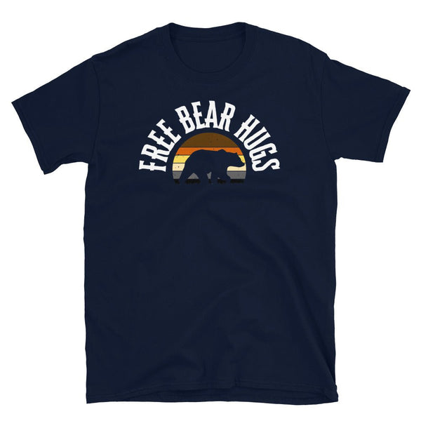 Free Bear Hugs Gay Hairy Man Funny LGBTQ Rainbow Gay Daddy Bear Pride shirt in navy blue.