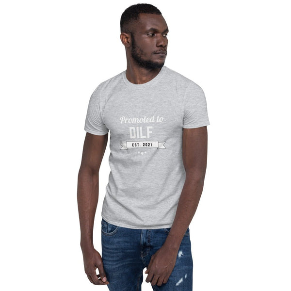 Funny Gay Shirt - Promoted to Dilf Shirt - Funny Gay Gift for Daddy / Dilf T-Shirt worn by a model.