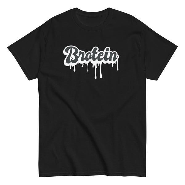 Funny Gay T-Shirt - Brotein with white dripping text on black fabric