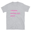 Funny Gay T-Shirt - I Prefer Eating Out Boys in light grey with pink text.