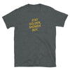 Funny Golden Shower Shirt - Stay Golden, Shower Boy Tee - LGBTQ Gay Watersports on dark grey.