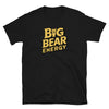 Black gay bear shirt featuring 'Big Bear Energy' graphic design.