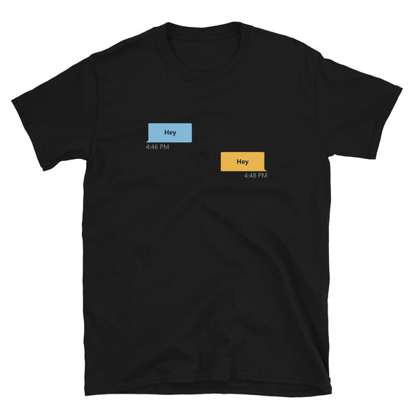 Gay Grindr Hookup Dialogue Shirt - Hey featuring text message design on a black t-shirt.