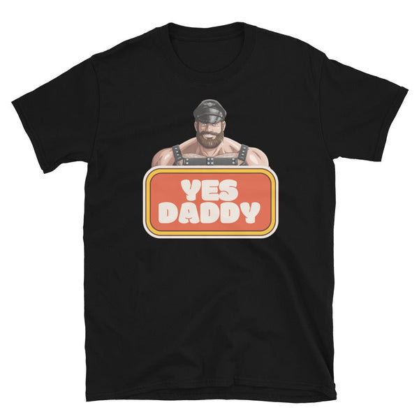 Gay Leather Daddy T Shirt featuring sexy bear graphic with text 'YES DADDY'.