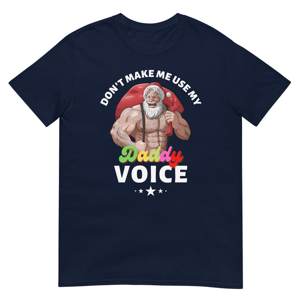Navy gay shirt with Santa bear design and funny quote, perfect gay pride apparel.