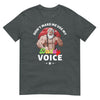 Gay Xmas Don't Make Me Use My Daddy Voice Santa Gay Bear Pride graphic on a dark t-shirt.