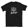 Black gay shirt with the phrase 'I Turn Mascs Into Bottoms' for LGBTQ pride.