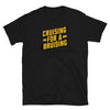 LGBT Gay Cruisin' For A Bruisin' T-Shirt featuring bold yellow text on black.