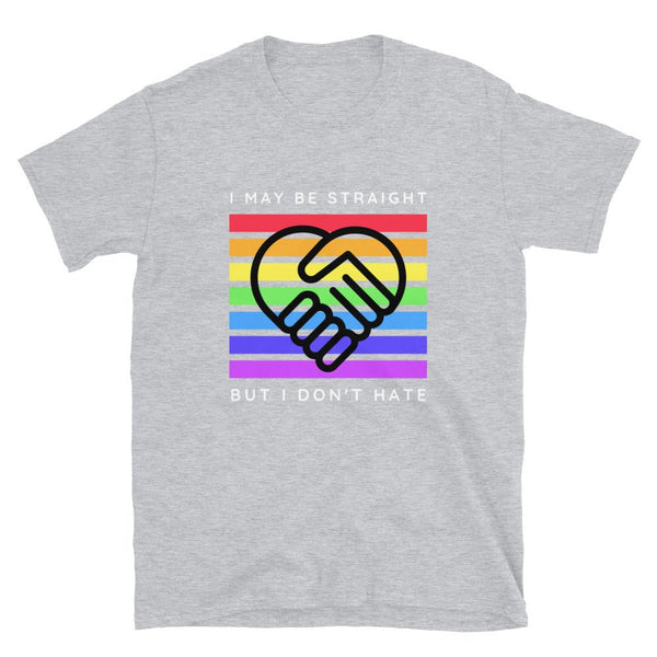 Light grey pride shirt with rainbow stripes and heart graphic, LGBTQ Shirt, I May Be Straight But I Don't Hate.