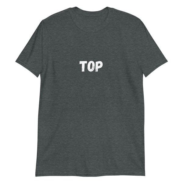 Dark grey pride shirt featuring the word 'TOP' in white letters.