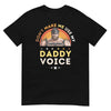Donnèt Make Me Use My Daddy Voice - Dom Daddy Tshirt, black gay shirt with bear graphic.