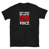 Black t-shirt featuring bold text: Don't Make Me Use My Power Bottom Voice, humorous gay shirt.