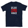 Navy blue funny gay shirt with text "DON'T MAKE ME USE MY POWER BOTTOM VOICE" in bold colors.