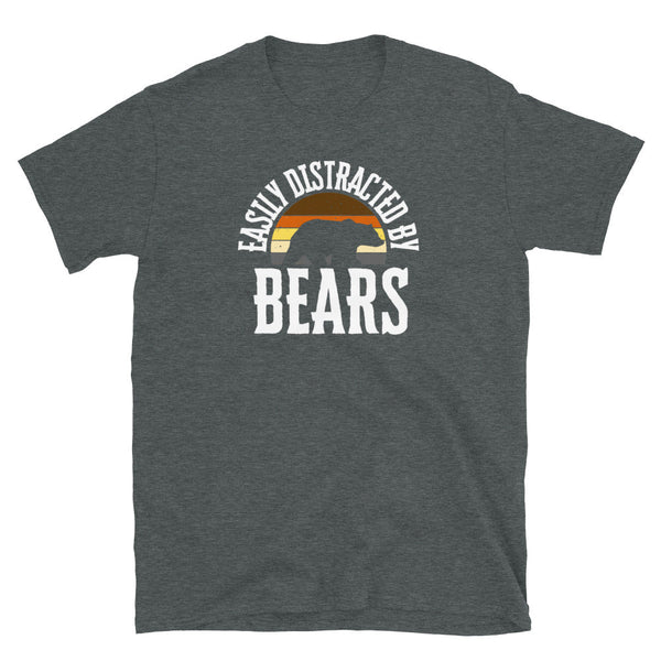 Dark heather grey shirt featuring 'Easily Distracted By Bears' graphic, vibrant colors, gay pride apparel.