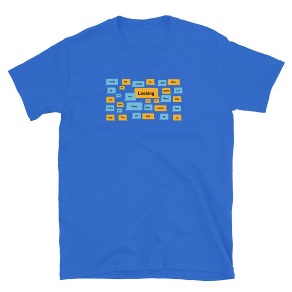Funny Grindr Messages Grindr dialogues LGBT Shirt, vibrant blue t-shirt with humorous text design.