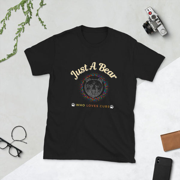 Gay Bear Pride, Just a bear who loves cubs, Gay Man - Men's T-Shirt in black, featuring colorful text design.