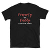 Black custom t-shirt featuring text 'Property of Daddy' for gay pride apparel.
