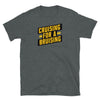 LGBT Gay Cruisin' For A Bruisin' T-Shirt in dark grey with bold yellow text.