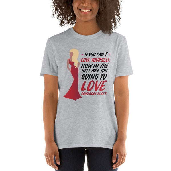 Light grey shirt featuring Ru Paul Love Yourself Quote, perfect for gay pride apparel.