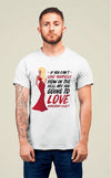 Model wearing a gay shirt with Ru Paul Love Yourself Quote design.