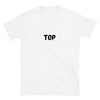 White t-shirt featuring the word 'TOP', a playful gay pride apparel.