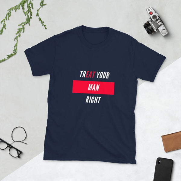 Navy t-shirt with 'TREAT YOUR MAN RIGHT' text, perfect gay pride apparel.