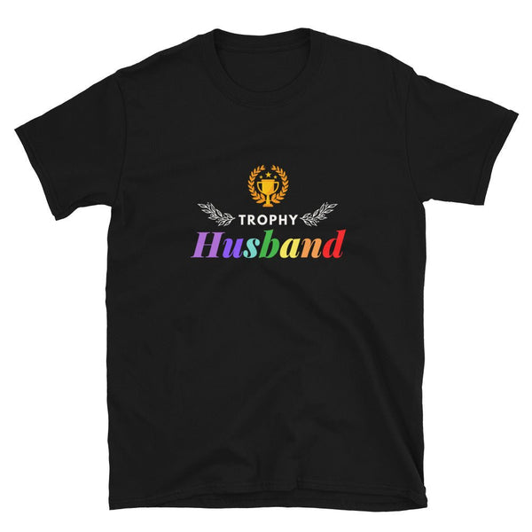 Black t-shirt featuring 'Trophy Husband' in rainbow colors, gay pride apparel.