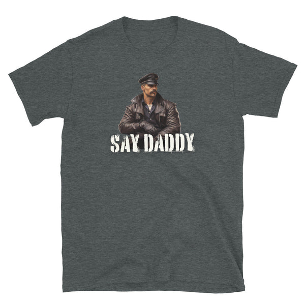 Vintage Say Daddy Shirt of Leather Daddy Gay LGBTQ Pride Leather Daddy Gay Pride featuring a masculine figure in a leather jacket.